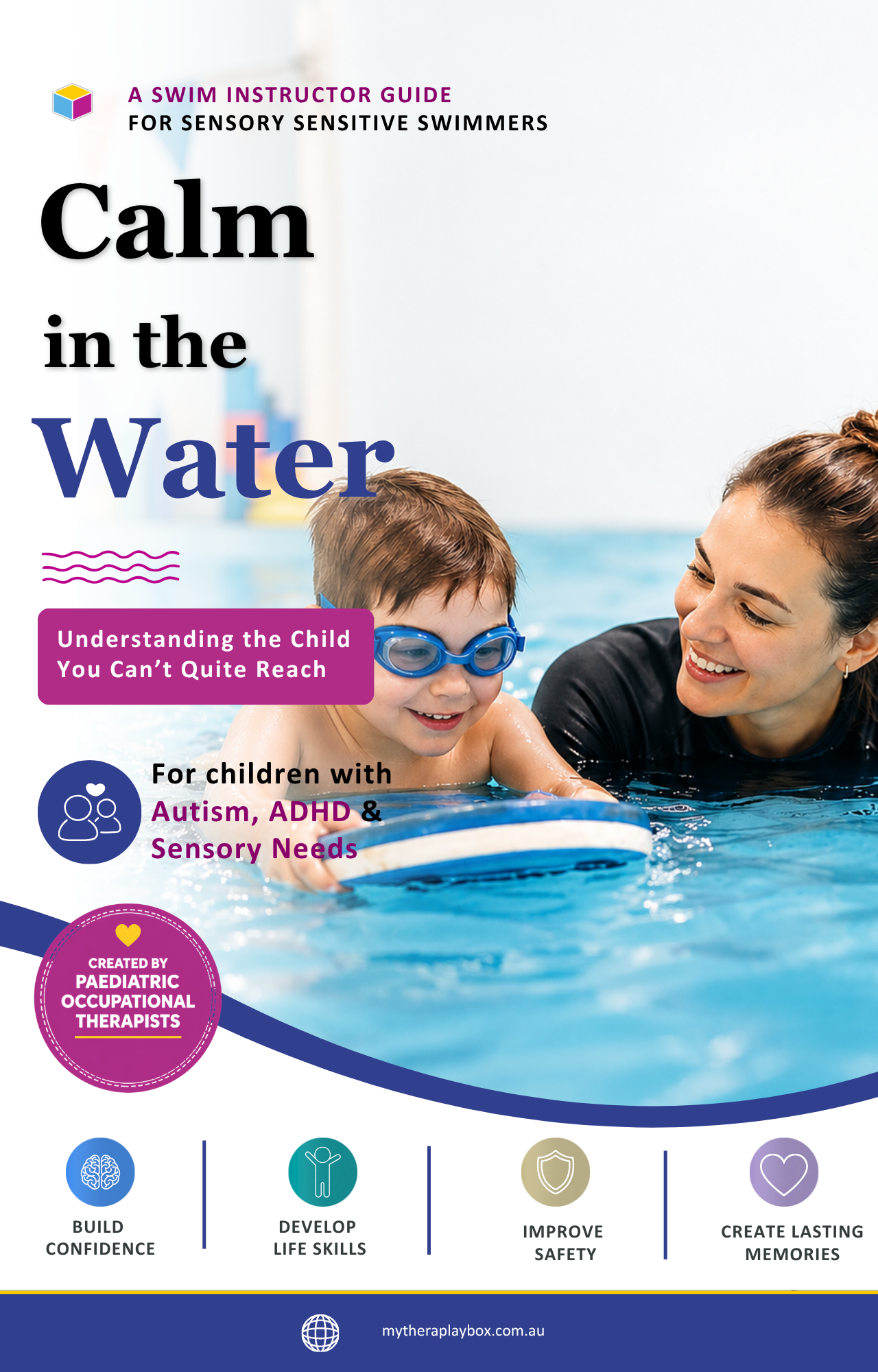 Calm in the Water: A Swim Instructor Guide for Sensory Sensitive Swimmers