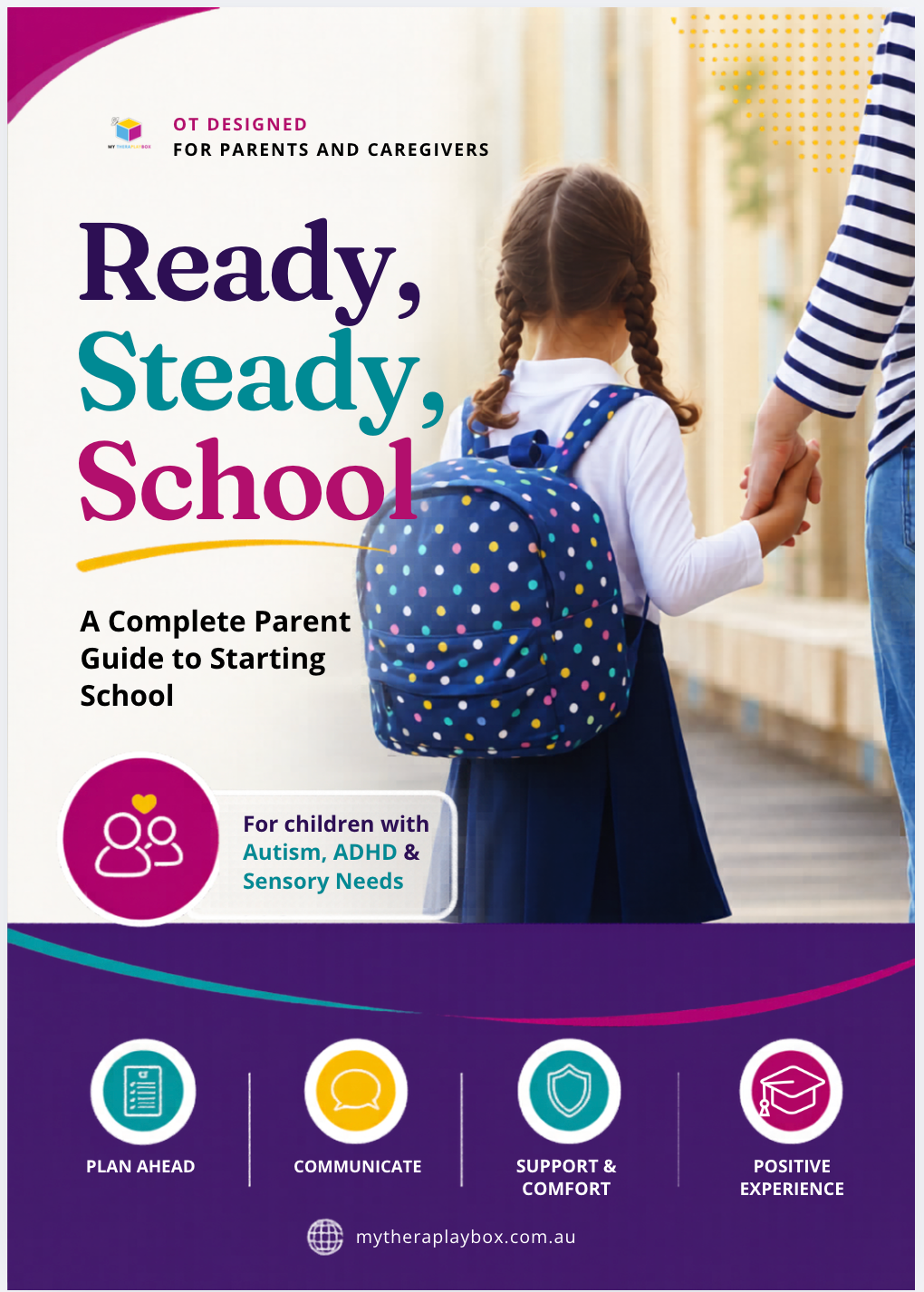 Ready, Steady, School! School Readiness for Autism, ADHD and Sensory Differences